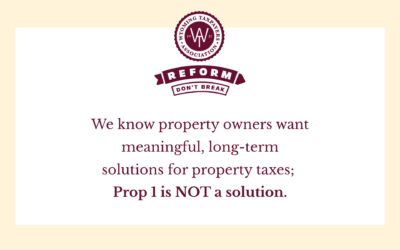 REFORM, DON’T BREAK: Wyoming Taxpayers Association Opposes Prop 1